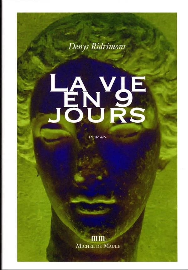 La vie en 9 jours
