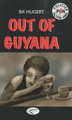 Out of Guyana : roman