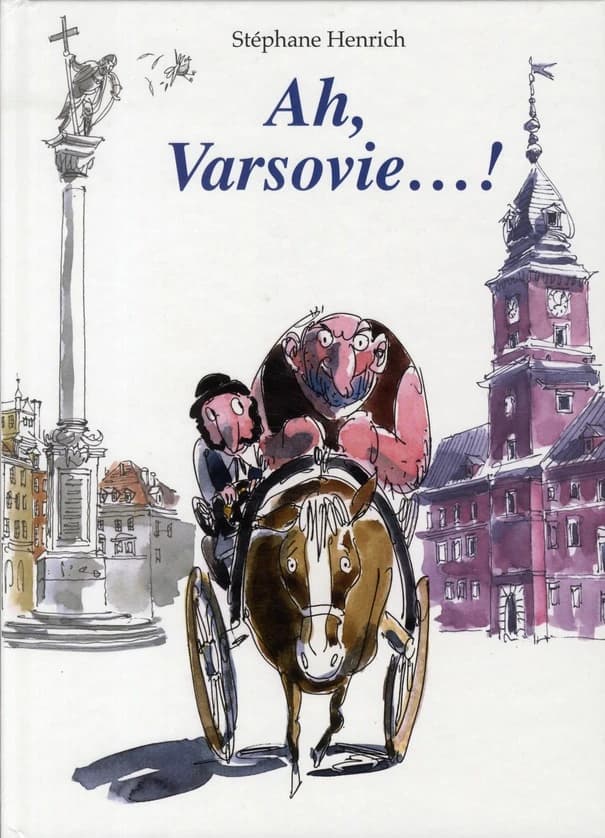 Ah, Varsovie !