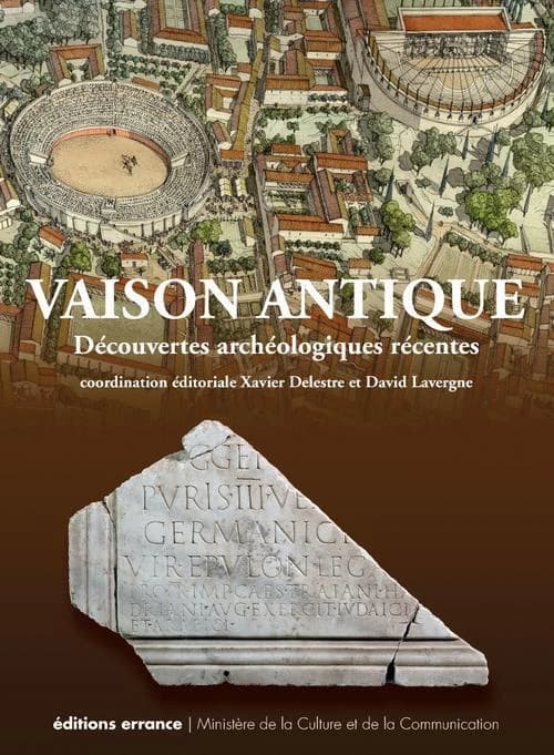 Vaison antique : découvertes archéologiques récentes