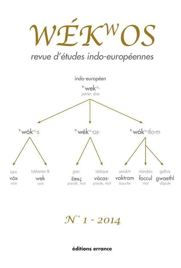WEKWOS N° 1-2014: REVUE D'ETUDES INDO-EUROPEENNES