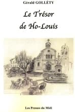 Le trésor de Ho-Louis