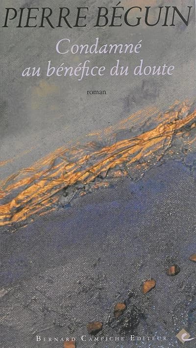 Condamné au bénéfice du doute