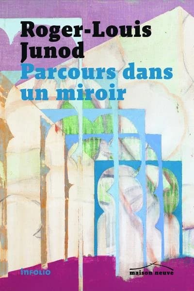 Parcours dans un miroir : roman