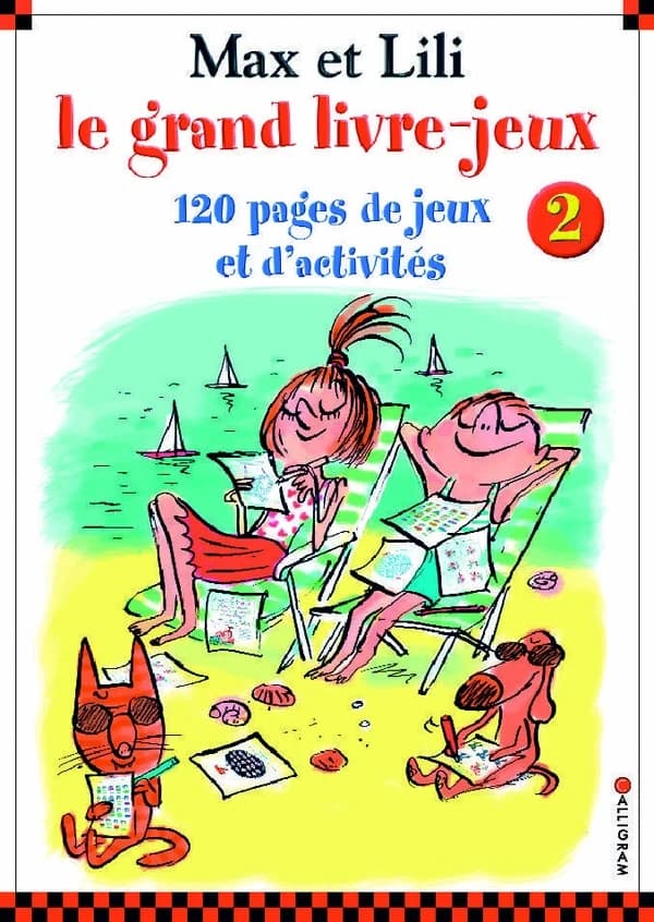Max et Lili, le grand livre-jeux. Numéro 2
