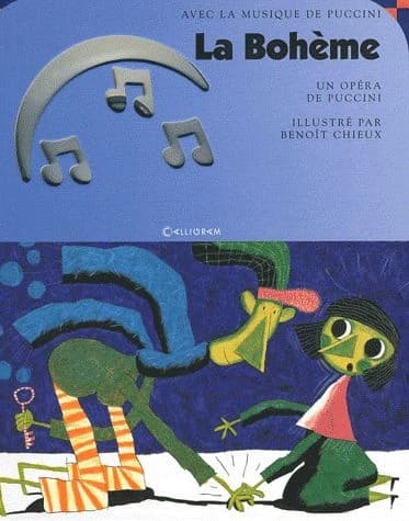 La bohème ; une opéra de Puccini