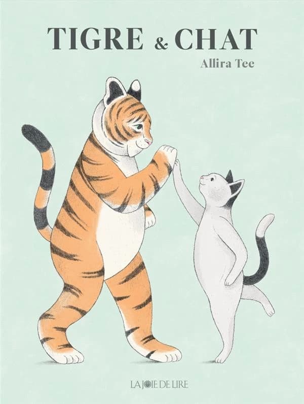 Tigre & Chat (2e éd.) Allira Tee ; traduit de l'anglais (Australie) par Aude Pasquier