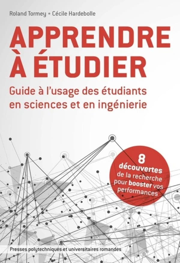 Apprendre à étudier : guide à l'usage des étudiants en sciences et ingénierie