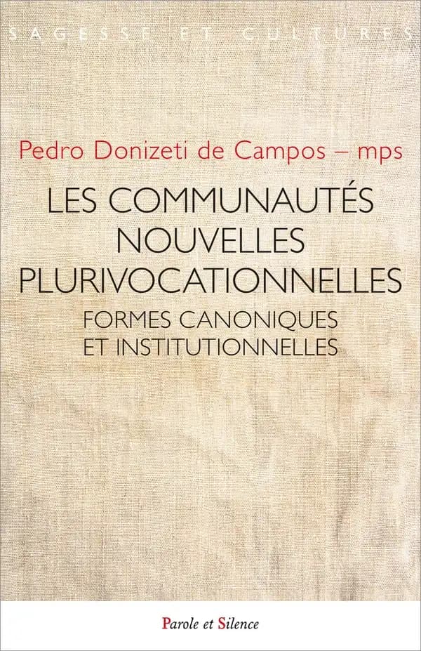 Les communautés nouvelles plurivocationnelles et ses diverses formes : institutionnelles