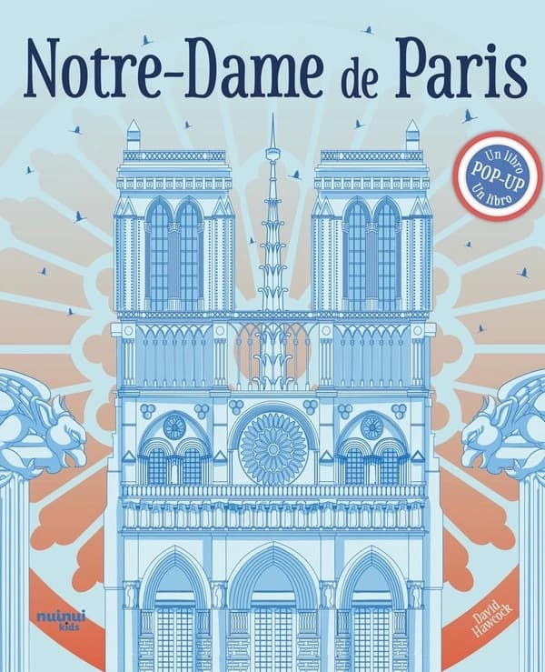 Notre-Dame de Paris : un libro pop up