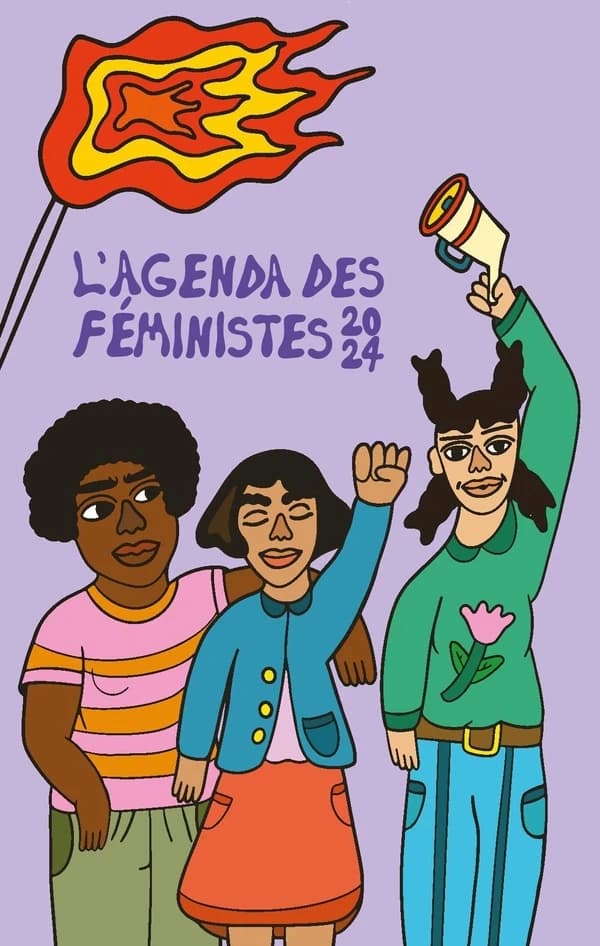 L'agenda des féministes : Tout le monde dehors, luttes féministes et abolitionnisme pénal (édition 2024)