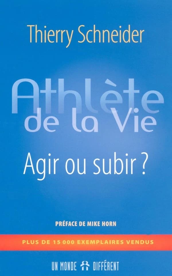 Athlète de la vie ; agir ou subir
