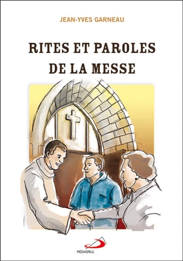 Rites et paroles de la messe