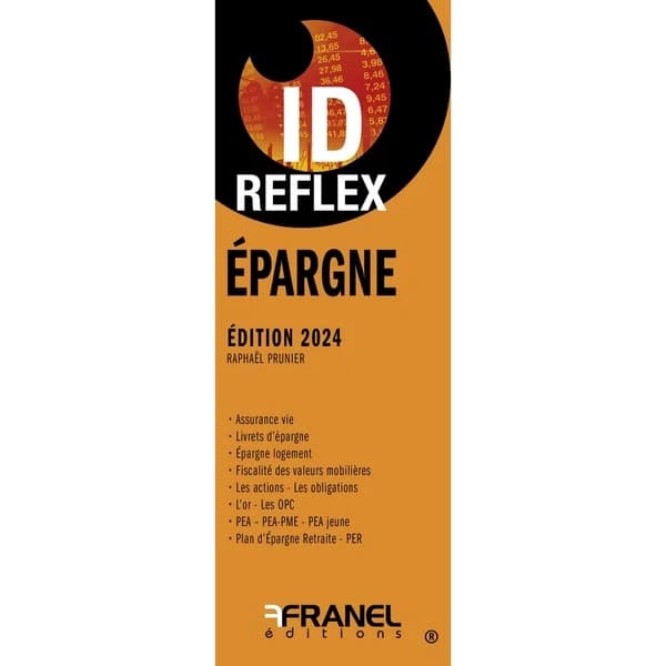 Id réflex : Épargne (édition 2024)