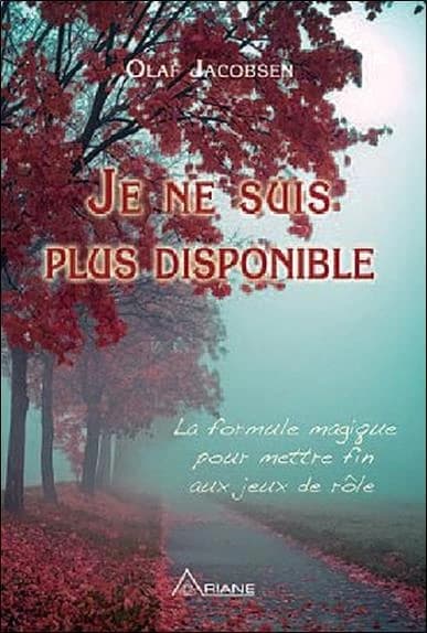 Je ne suis plus disponible : la formule magique pour mettre fin aux jeux de rôle