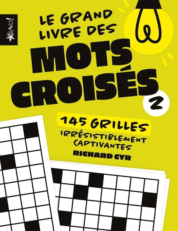 Le grand livre : Mots croisés 2 ; 145 grilles irrésistiblement captivantes