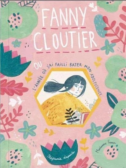 Fanny cloutier v 01 l'annee ou j'ai failli rater mon adolescence