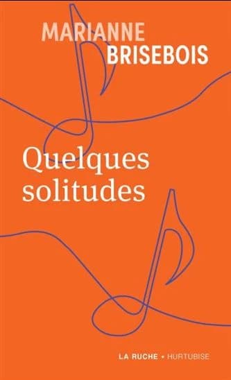 Quelques solitudes