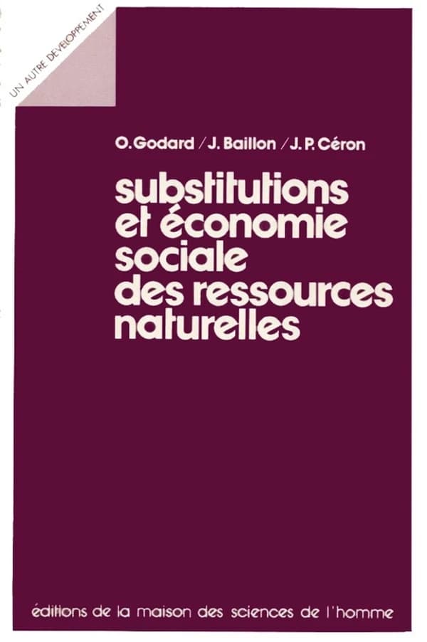SUBSTITUTIONS ET ECONOMIE SOCIALE DES RESSOURCES NATURELLES