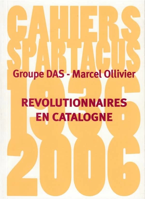 Révolutionnaires en Catalogne, 1936-1937