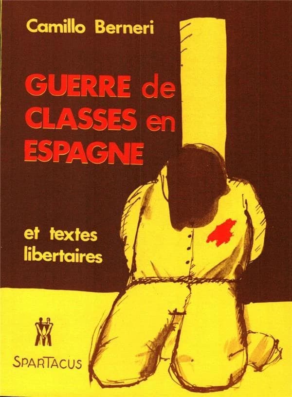 Guerre de classes en Espagne et textes libertaires