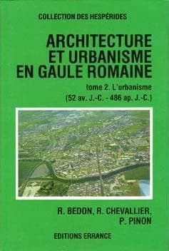 Architecture et urbanisme en Gaule romaine