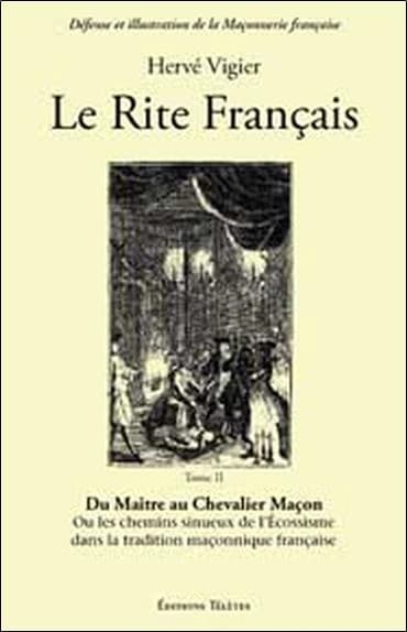Le rite français Tome II