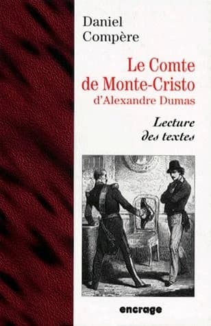 Le Comte de Monte-Cristo d'Alexandre Dumas : lecture des textes