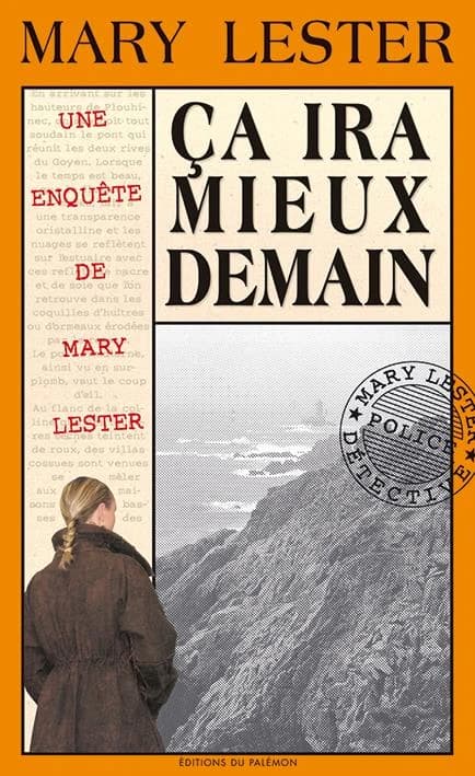 Ça ira mieux demain