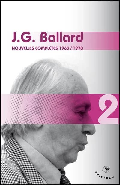 Nouvelles complètes. Volume 2, 1963-1970