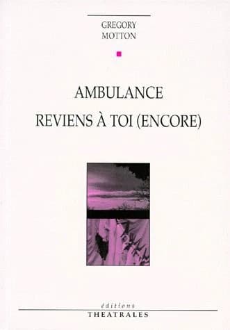 Ambulance ; Reviens à toi (encore)