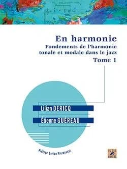 En harmonie : fondements de l'harmonie tonale et modale dans le jazz