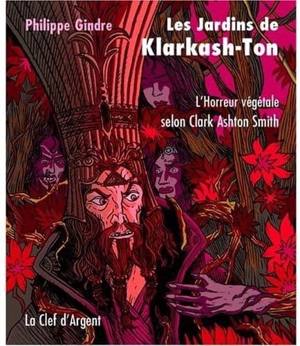 Les jardins de Klarkash-Ton : l'horreur végétale selon Clark Ashton-Smith