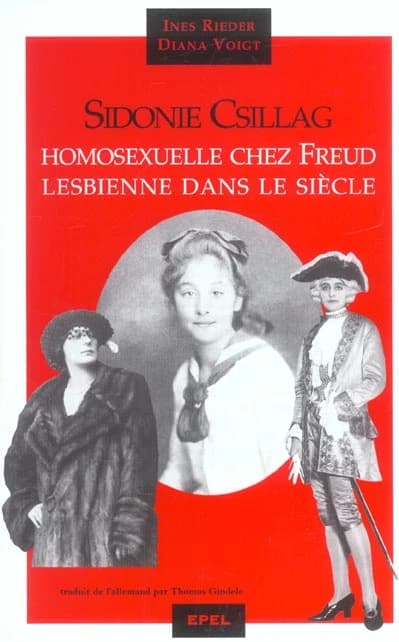Sidonie Csillag : homosexuelle chez Freud, lesbienne dans le siècle