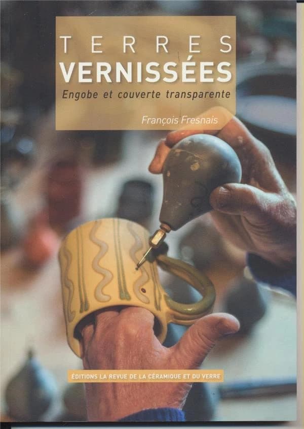Terres vernissées : engobe et couverte transparente