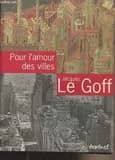 Pour l'amour des villes : entretiens avec Jean Lebrun