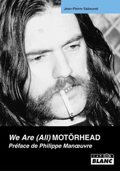 We are (all) Motörhead