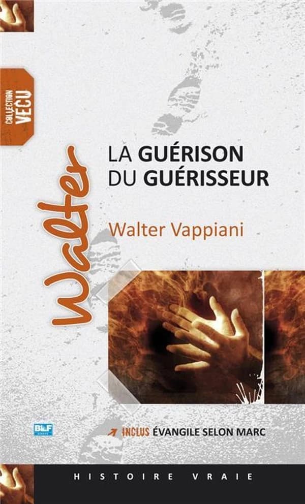 Walter : la guérison du guérisseur...