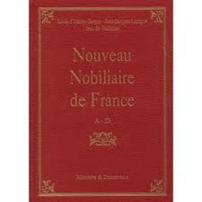 Nouveau nobiliaire de France. T. III, M-Z : recueil de preuves de noblesse : notices de 30000 familles nobles d'Ancien régime, origines, armes, preuves de noblesse et sources archivistiques