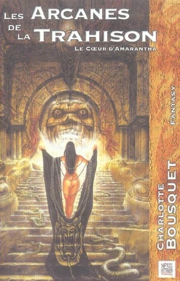 Les arcanes de la trahison