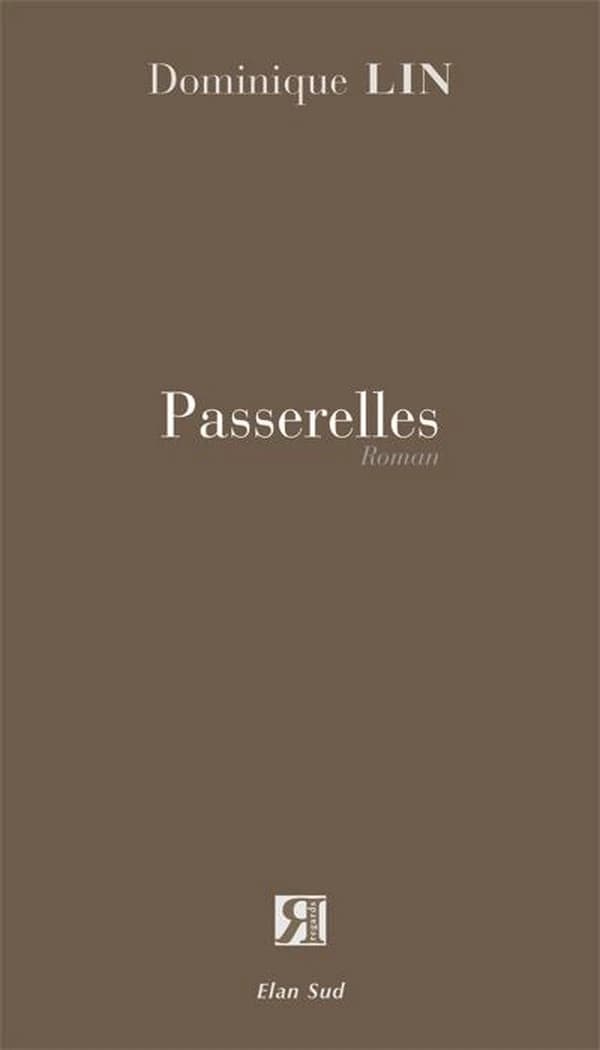 Passerelles : roman