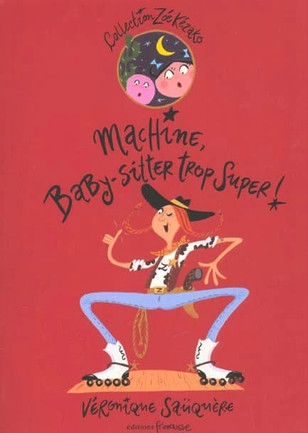 Machine, baby-sitter trop super !