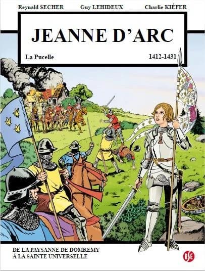 Jeanne d'Arc : v. 6 janvier 1412-30 mai 1431 : bande dessinée