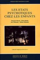 Les états psychotiques chez les enfants