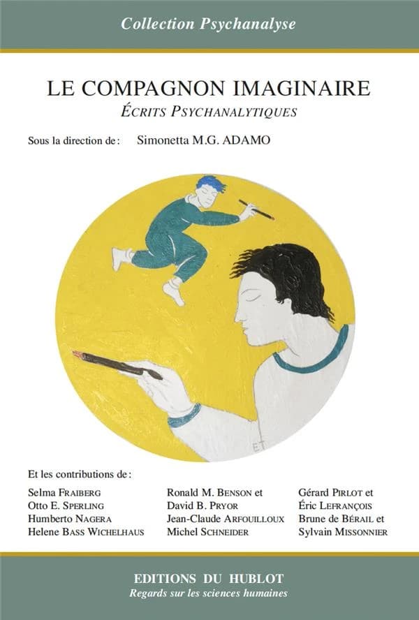 Le compagnon imaginaire : écrits psychanalytiques
