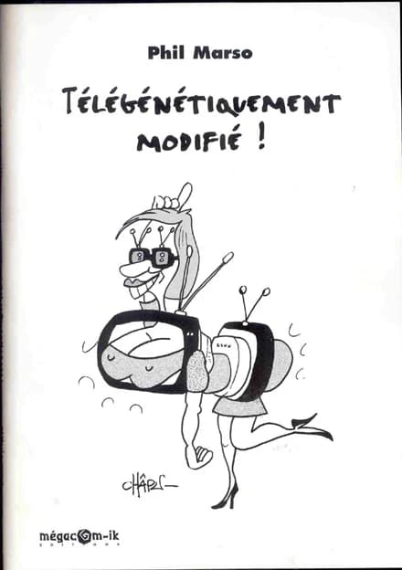Télégénétiquement modifié !