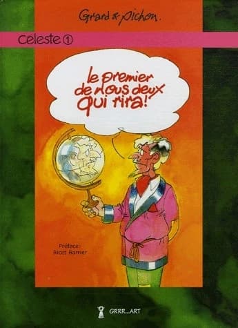 Le premier de nous deux qui rira !