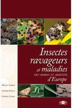 Insectes ravageurs et maladies des arbres et arbustes d'Europe : un guide photographique