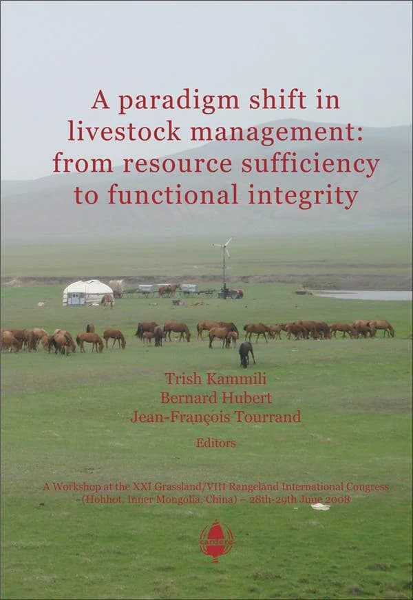 A paradigm shift in livestock management : from resource sufficiency to functional integrity
