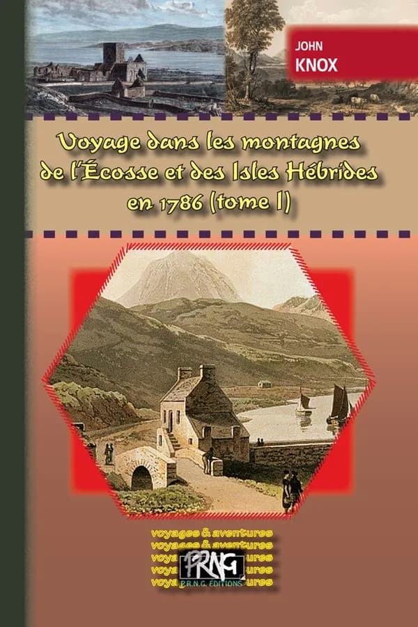 Voyage dans les montagnes de l'Ecosse et des Isles Hébrides en 1786 Tome 1
